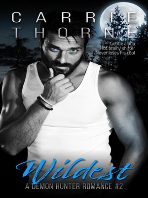 cover image of Wildest